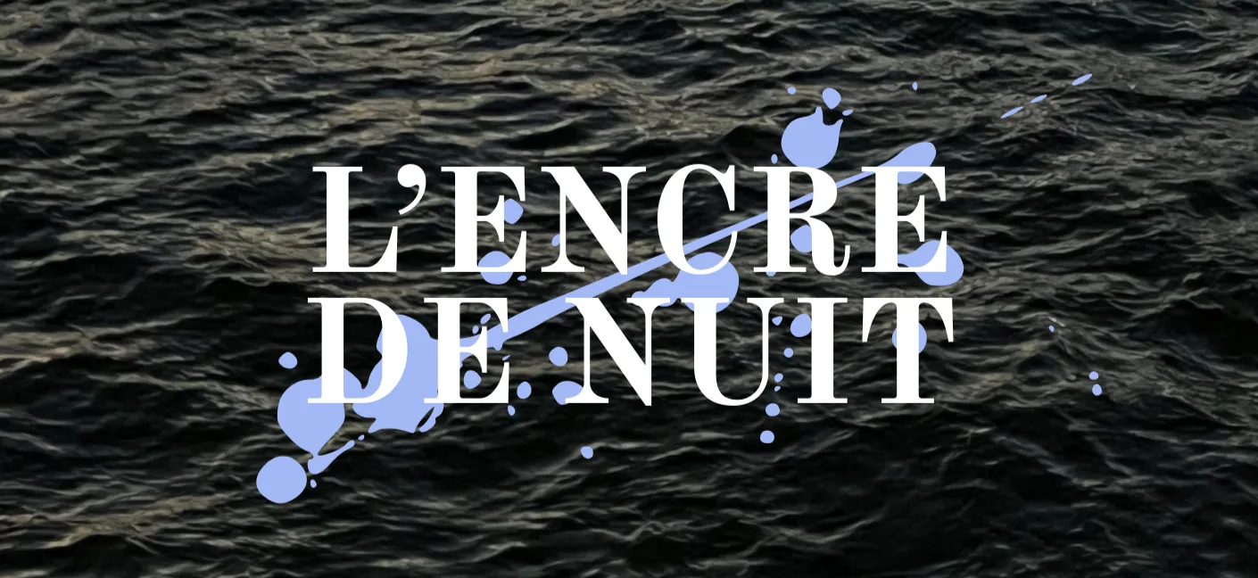 L'encre de nuit